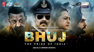 Bhuj: The Pride Of India - Official Trailer | Ajay D. Sonakshi S. Sanjay D. Ammy V. Nora F