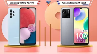 Samsung Galaxy A13 4G Vs Xiaomi Redmi 10A Sport