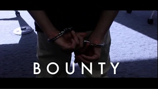 Bounty- A Short Film