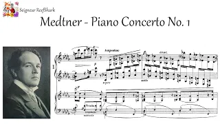 Medtner - Piano Concerto No. 1 (Tozer) [500 subs special]