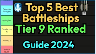 Top 5 Most Powerful Battleship Picks in Tier 9 Ranked Battles Season | World of Warships