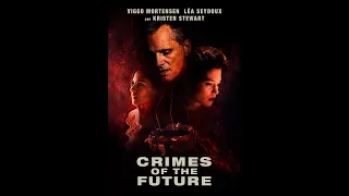 CRIMES OF THE FUTURE - Les crimes du futur|2022| VOSTFR ~ WebRip