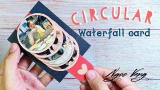 Làm thiệp waterfall tròn/ Circular waterfall card - NGOC VANG