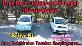 Relive N1 vs. Rainwoll RW10 Drag Race + Karşılaştırma + Kullanıcı Deneyimi Mini Araçlar Yarışıyor