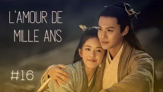 L' Amour de Mille Ans | Love of Thousand Years | Episode 16  | Zheng Ye Cheng |  三千鸦杀