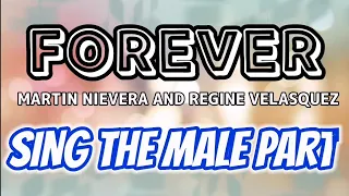 FOREVER KARAOKE MARTIN NIEVERA AND REGINE VELASQUEZ FEMALE PART ONLY