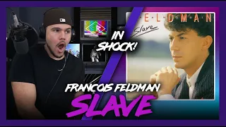 First Time Reaction SLAVE François Feldman (INCREDIBLE!) | Dereck Reacts