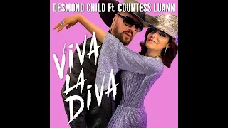 DESMOND CHILD - VIVA LA DIVA (Ft. Countess Luann) [Instrumental with backing vocals]