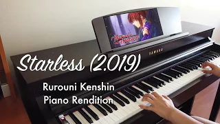 Starless (2.019) - Rurouni Kenshin Piano Rendition (+ Sheet Music)