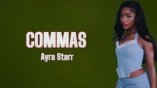 Ayra Starr  Commas1 Hour Loop On NoireTV