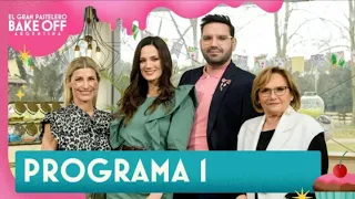 Bake off argentina - Programa 1