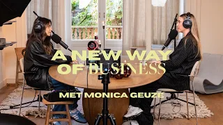 Monica Geuze over haar weg naar succes • A New Way Of Business