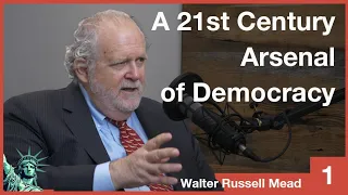 AoD | America Is Not in Decline, but It Needs Help (feat. Walter Russell Mead)