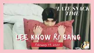 [Lee Know Live] 200219 Lee Know Ri Bang: Late Night Snack