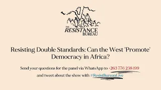 Resisting Double Standards: Can the West 'Promote' Democracy in Africa?