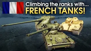 Climbing the ranks with FRENCH TANKS / War Thunder