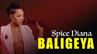 Spice Diana - Baligeya (New Music 2023)