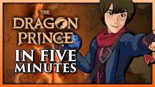 The Dragon Prince Season 1 in 5 Minutes - TeamFourStar (TFS)