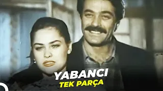 Yabancı | Kadir İnanır Hülya Avşar Eski Türk Filmi Full İzle
