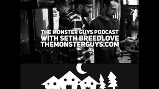 Episode 032.5: Small Town Monsters with Seth Breedlove - The Monster Guys Podcast