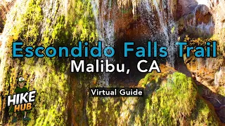 Hike Hub - Hiking Escondido Falls Trail - Malibu, CA (Waterfalls, Mountains & Drone Views)