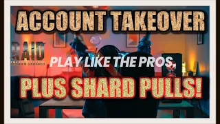 Account Takeover + Shard Pulls! Raid: Shadow Legends