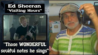 Old Composer REACTS to ED SHEERAN Visiting Hours From His Album =