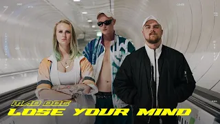 Mad Dog - LOSE YOUR MIND