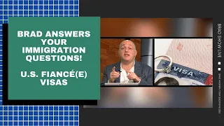 Brad Show Live Viewer Questions Answered | U.S. Fiancé(e) Visas