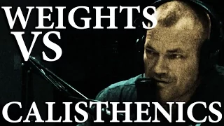 Are Calisthenics Better Than Weights? - Jocko Willink