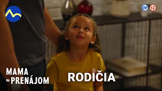 Mama na prenájom | Rodičia by sa mali objať