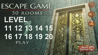 Escape Game 50 Rooms 1 Level 11 12 13 14 15 16 17 18 19 20