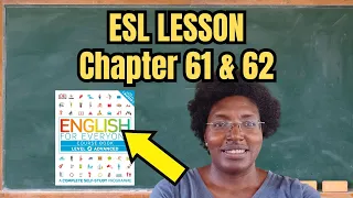 ENGLISH ESL LESSON: English For Everyone Chapter 61 and 62 with Teacher Lisa