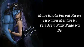 Main Bhola Parvat Ka song lyrics ||  kaka || lyrical video || full song lyrics