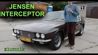 Złomnik: Jensen Interceptor na odcisk mi nadepnął