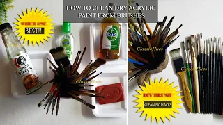 How to Remove Dry Acrylic Paint from Brushes | Art Hacks | Restore Damaged Brushes