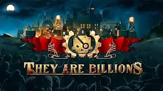 They Are Billions - #0 НИКТО НЕ ВЫЖИЛ