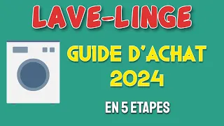 Quelle machine à laver choisir en 2024 - 🏆 5 astuces INDISPENSABLES.