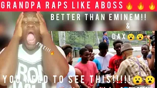 GRANDPA  RAPS LIKE A BOSS!!!(YOU NEED TO SEE!!!!!!!!🔥🔥🔥🔥)