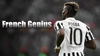 Paul Pogba ● French Genius ● King of Serie A | 2016 HD