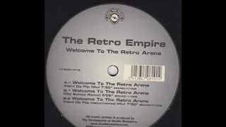 The Retro Empire - Welcome To The Retro Arena (Old School Remix) (B1)