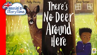 There's No Deer Around Here by Andy Hussey  I Read Aloud I Children's books about nature and deer