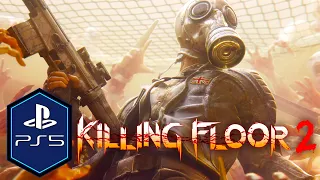 Killing Floor 2 PS5 Gameplay Review [Playstation Plus]