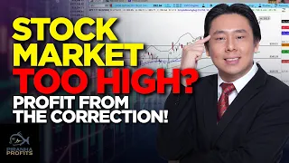 Stock Market too High? Profit from the Correction!