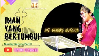 IMAN YANG BERTUMBUH Ps Debby Basjir