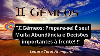 ♊Gêmeos: Prepare-se! Muita Abundância e Decisões importantes à frente! .#tarot #gemeos #signos