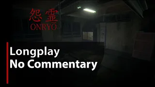 Onryo | 怨霊 | Full Game | No Commentary