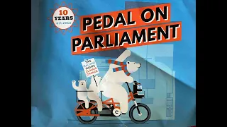 Pedal On Parliament, Saturday, 23 April, 2022