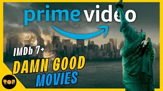 Top 10 Best Prime Video Movies IMDb: 7+ | Best Amazon Prime Video Movies Watch in 2023