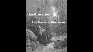 Jean de La Fontaine  - La Mort et le Bûcheron _ Fable _ Voix : Carolyne Cannella